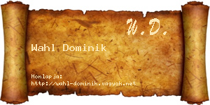 Wahl Dominik névjegykártya